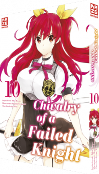 Chivalry of a Failed Knight - Band 10
